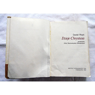 Rops-Daniel DZIEJE CHRYSTUSA Tom 1,2  13/10
