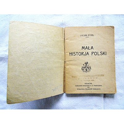 Rydel L. MAŁA HISTORJA POLSKI