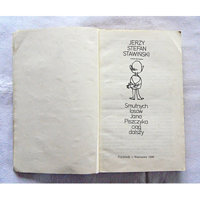 Stawiński J.S. SMUTNYCH LOSÓW JANA PISZCZYKA  CIĄG DALSZY