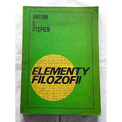 Stępień A.B. ELEMENTY FILOZOFII