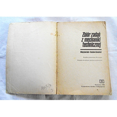 Siuta W. ZBIÓR ZADAŃ Z MECHANIKI TECHNICZNEJ  1/16