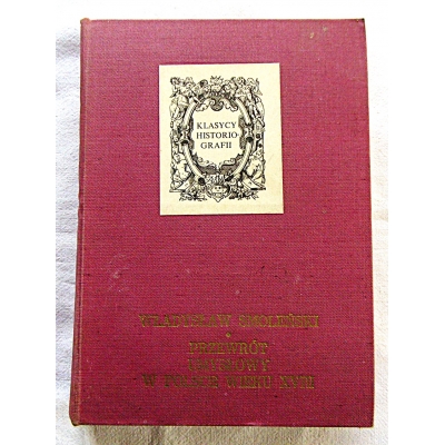 Smoleński W. PRZEWRÓT UMYSŁOWY W POLSCE WIEKU XVIII  Studia historyczne