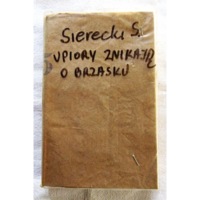 Sierecki S. UPIORY ZNIKAJĄ O BRZASKU  22/14