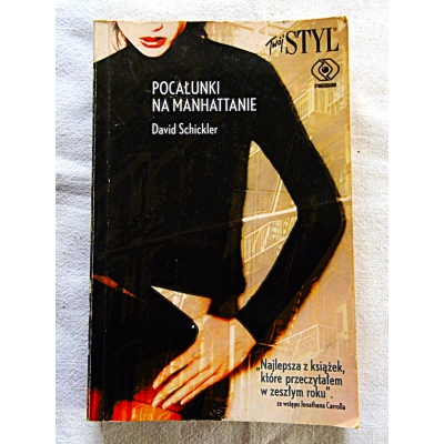 Schickler D. POCAŁUNKI NA MANHATTANIE 1/16