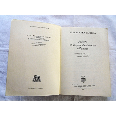 Sapieha A. PODRÓŻE W KRAJACH SŁOWIAŃSKICH ODBYWANE