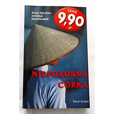 Phuong X. NIEPOKORNA CÓRKA