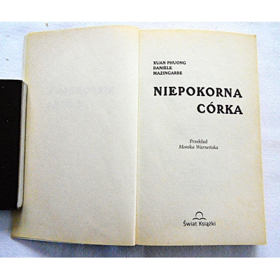 Phuong X. NIEPOKORNA CÓRKA