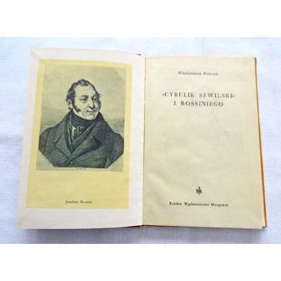 Poźniak W. CYRULIK SEWILSKI  Joachima Rossiniego