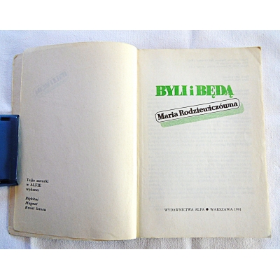 Rodziewiczówna M. BYLI I BĘDĄ  56/8