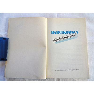 Rodziewiczówna M. BARCIKOWSCY  163/8