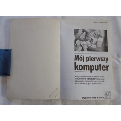 Romowicz A. MÓJ PIERWSZY KOMPUTER