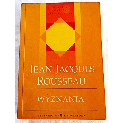 Rousseau J.J.  WYZNANIA  124/10