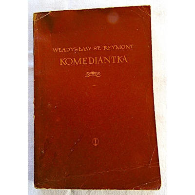 Reymont W.St. KOMEDIANTKA  K907/5