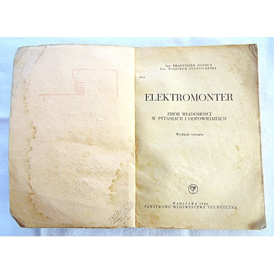 Rozmus F. ELEKTROMONTER Zbiór wiadomości w pytaniach i odpowiedziach