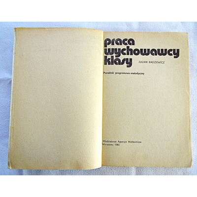 Radziewicz J. PRACA WYCHOWAWCY KLASY  281/7