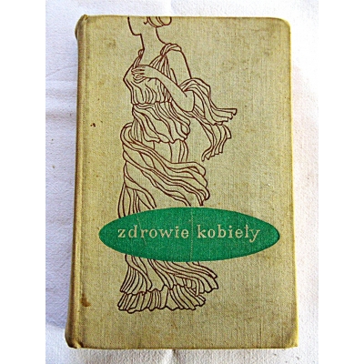 Roszkowski I.  ZDROWIE KOBIETY  Lekarz radzi kobietom   281/7