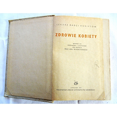 Roszkowski I.  ZDROWIE KOBIETY  Lekarz radzi kobietom   281/7