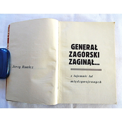 Rawicz J. GENERAŁ ZAGÓRSKI ZAGINĄŁ ...127/14