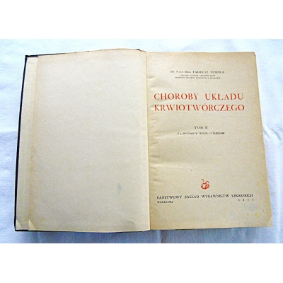 Tempka T. CHOROBY UKŁADU KRWIOTWÓRCZEGO  Tom II