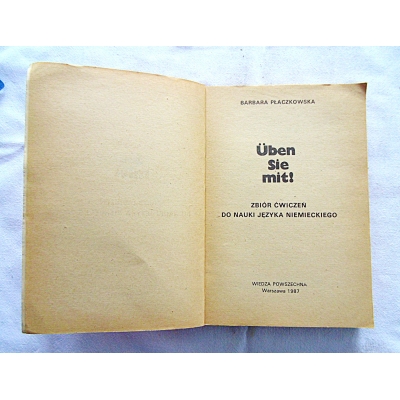Płaczkowska B. UBEN SIE MIT! Zbiór ćwiczeń do nauki języka niemieckiego 22/14