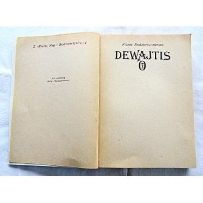 Rodziewiczówna M. DEWAJTIS  391/13