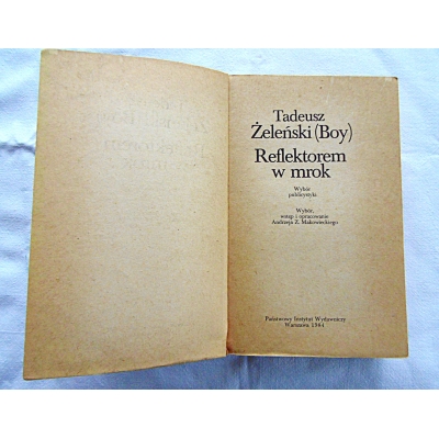 Żeleński (Boy) T. REFLEKTOREM W MROK  206/9
