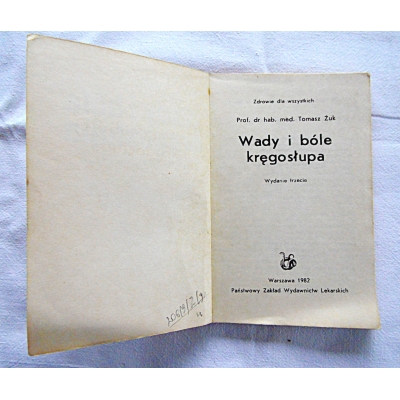 Żuk T. WADY I BÓLE KRĘGOSŁUPA  206/9