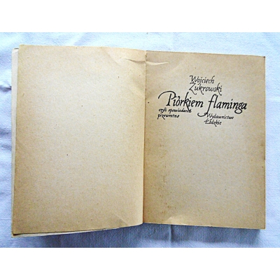 Żukrowski W. PIÓRKIEM FLAMINGA czyli opowiadania przewrotne  206/9