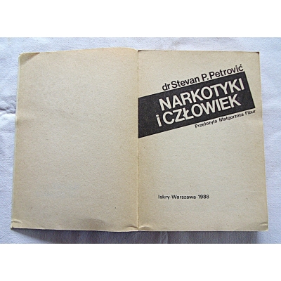 Petrović S.P. NARKOTYKI I CZŁOWIEK  281/10