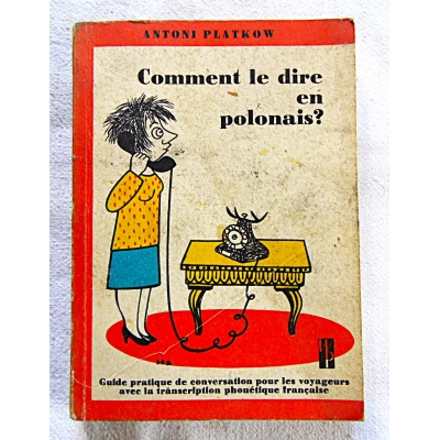 Platkow A. COMMENT LE DIRE EN POLONAIS?  31/10