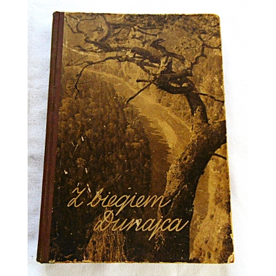 Pagaczewski S. Z BIEGIEM DUNAJCA  238/16