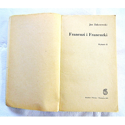Zakrzewski J. FRANCUZI I FRANCUZKI  532/04