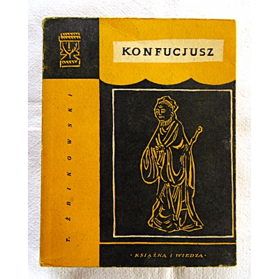 Żbikowski T. KONFUCJUSZ  38/05