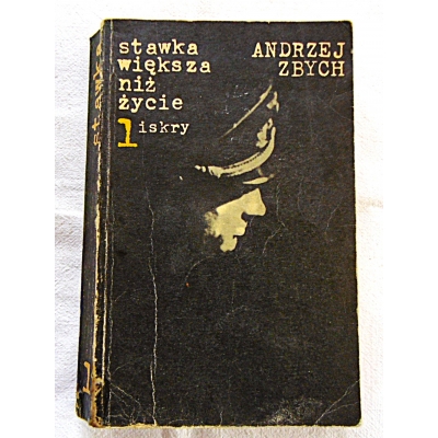 Zbych A. STAWKA WIĘKSZA NIŻ ŻYCIE  Tom I,II  163/8