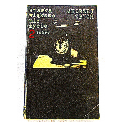 Zbych A. STAWKA WIĘKSZA NIŻ ŻYCIE  Tom I,II  163/8