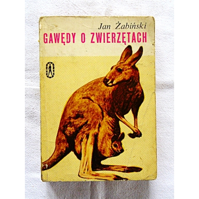 Zabiński J. GAWĘDY O ZWIERZĘTACH  281/7