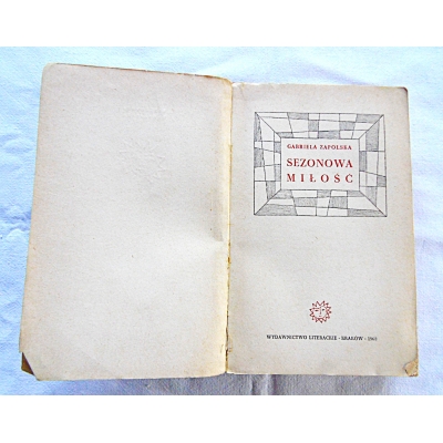 Zapolska G.  SEZONOWA MIŁOŚĆ
