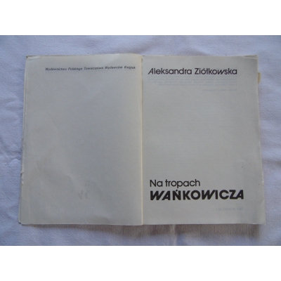 Ziółkowska A. NA TROPACH WAŃKOWICZA  7/6