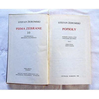 Żeromski S. POPIOŁY  Powieść z końca XVIII i poczatku XIX wieku  Tom II  235/8