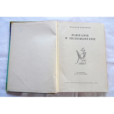 Żukrowski W. PORWANIE W TIUTIURLISTANIE  95/7