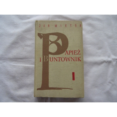 Wiktor J. PAPIEŻ I BUNTOWNIK  111/9