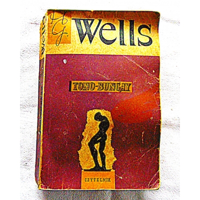 Wells H.G. TONO-BUNGAY  111/9