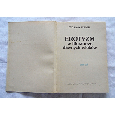 Wróbel Z. EROTYZM W LITERATURZE DAWNYCH WIEKÓW