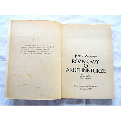 Worsley J.R. ROZMOWY O AKUPUNKTURZE  26/11