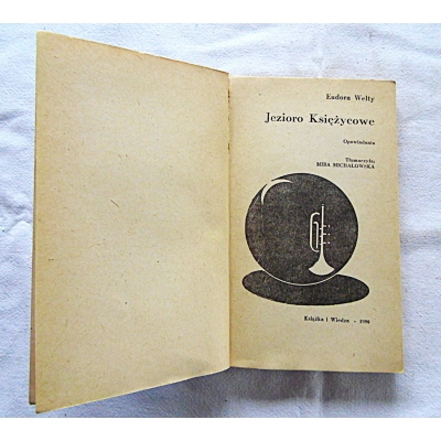 Welty E. JEZIORO KSIĘŻYCOWE  87/15