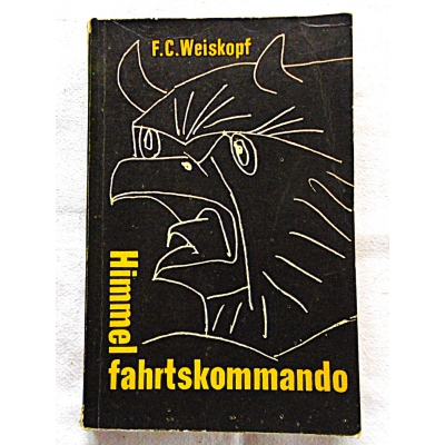 Weiskopf F.C. HIMMELFAHRTSKOMMANDO   111/9