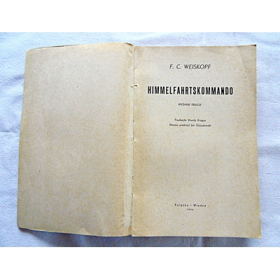 Weiskopf F.C. HIMMELFAHRTSKOMMANDO   111/9