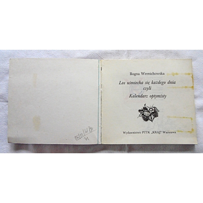 Wernichowska B. LOS UŚMIECHA SIĘ KAŻDEGO DNIA  czyli KALENDARZ OPTYMISTY