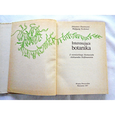 Petermann J. INTERESUJĄCA BOTANIKA