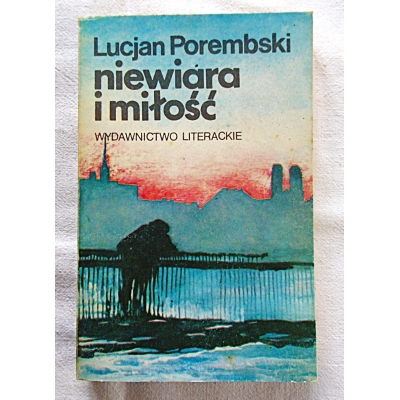 Porembski L. NIEWIARA I MIŁOŚĆ  4/10